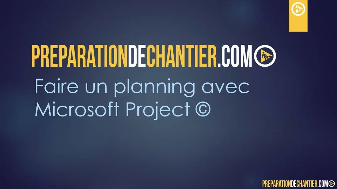 Faire un planning de chantier