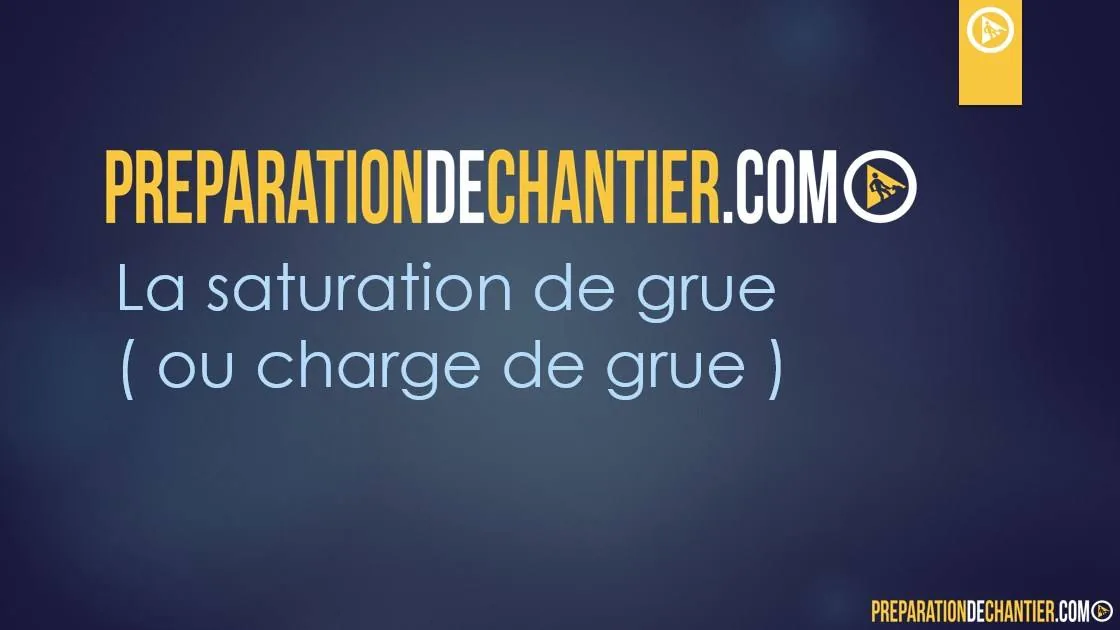 La saturation de grue