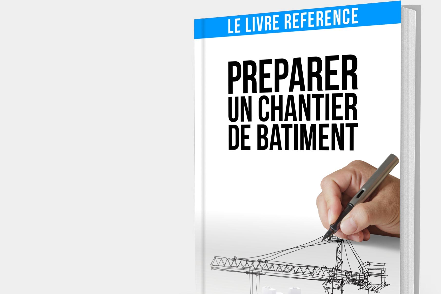Préparer un Chantier de Bâtiment - Edition 2014