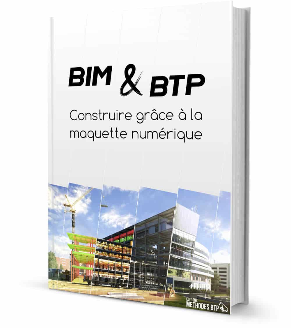 Livre BIM & BTP / Construire grâce à la maquette numérique